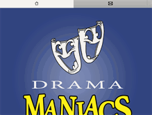 Tablet Screenshot of dramamaniacs.com